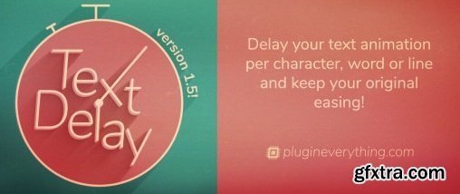 Aescripts - TextDelay v1.7.5