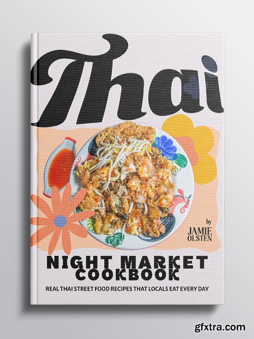 Thai Night Market Cookbook