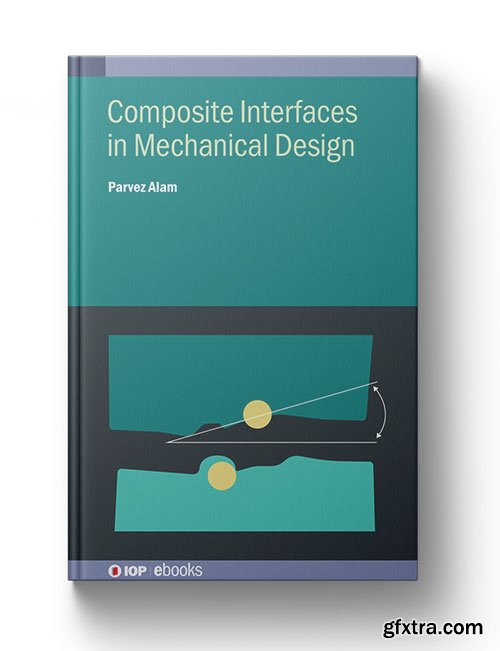 Composite Interfaces in Mechanical Design