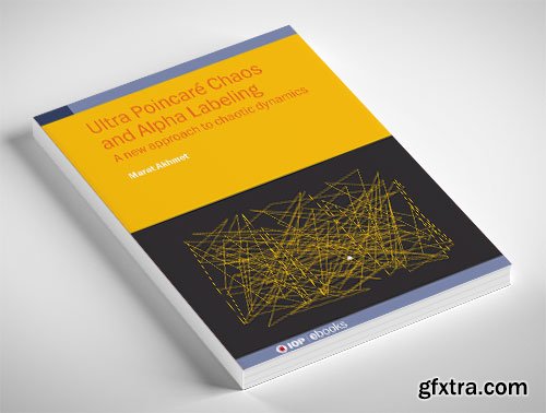 Ultra Poincaré Chaos and Alpha Labeling A new approach to chaotic dynamics