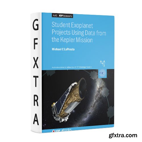 Student Exoplanet Projects Using Data from the Kepler Mission