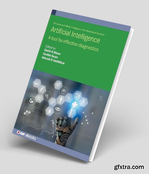 Artificial Intelligence: A tool for effective diagnostics