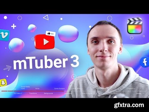 MotionVFX - mTuber v3.1 Final Cut Pro & DaVinci Resolve