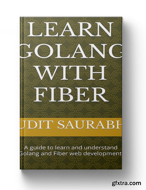 Learn Golang with Fiber