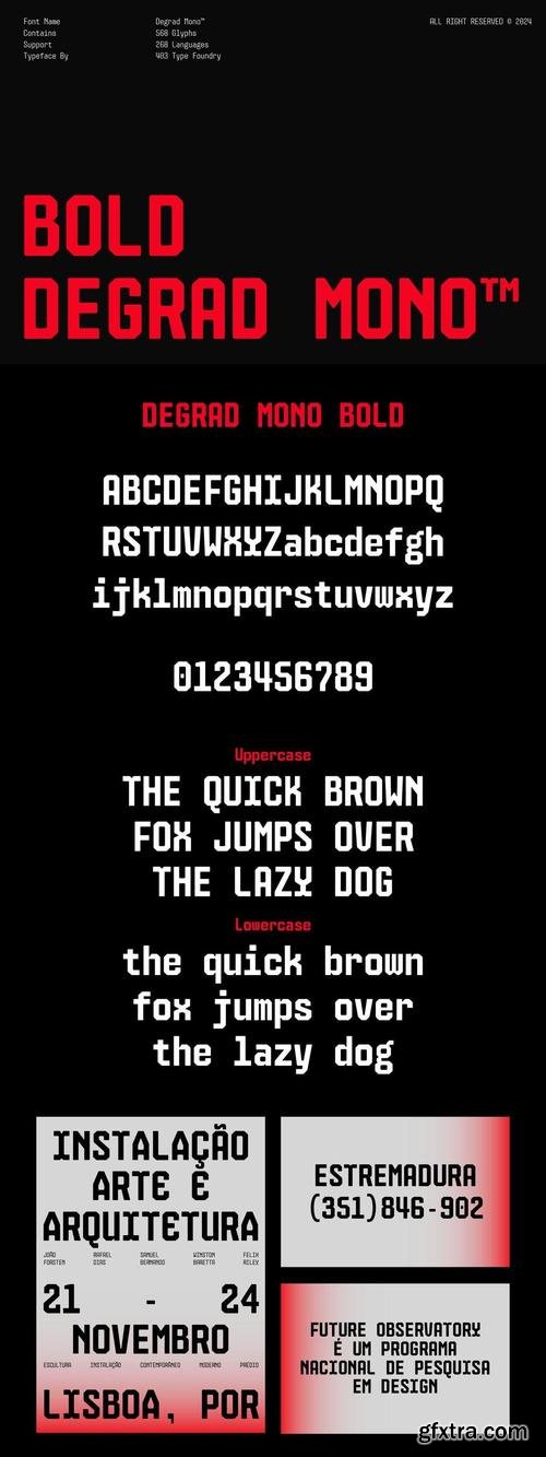 Bold Degrad Mono Font