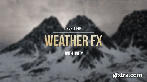 CGCookie - Developing Weather FX for Games