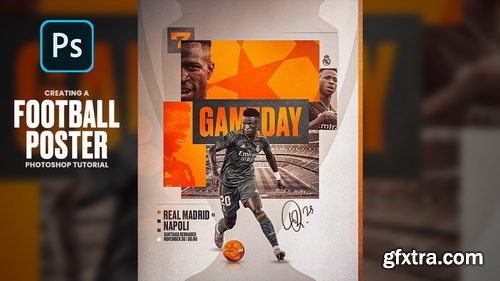 Gigi Zakaidze - Vinicius Jr - Gameday Poster - Photoshop Tutorial