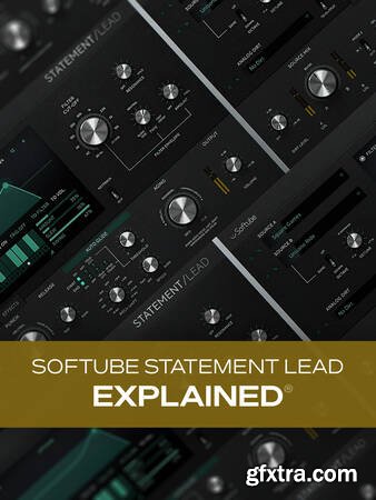Groove3 - Softube Statement Lead Explained