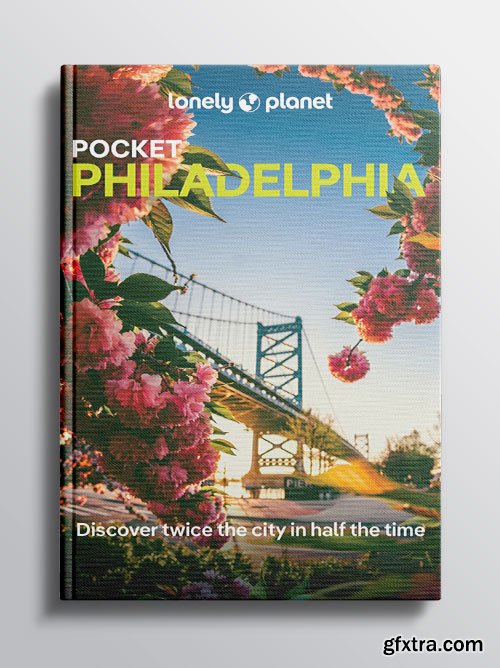 Lonely Planet Pocket Philadelphia, 3rd Edition