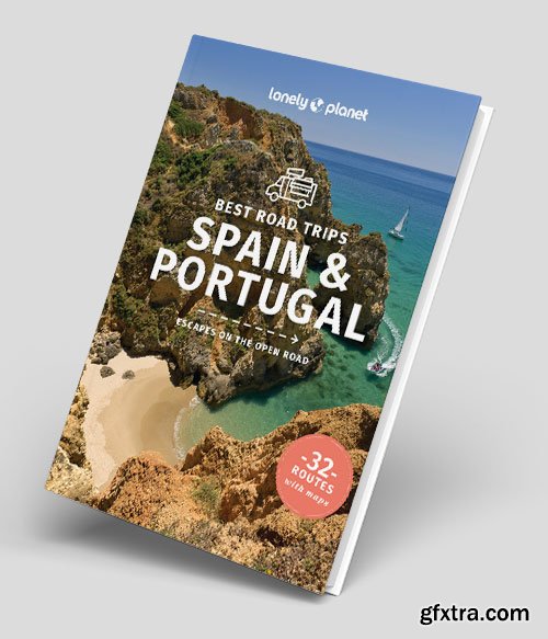 Lonely Planet Best Road Trips Spain & Portugal, 3rd Edition