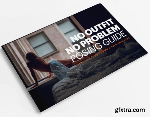 Marco Ibanez - No Outfit, No Problem - Posing Guide