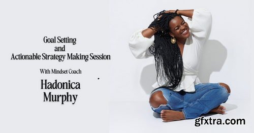 The Portrait System - Goal Setting Coaching Session with Hadonica Murphy