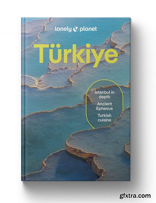 Lonely Planet Turkiye, 17th Edition