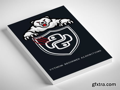 Python: Beginner Algorithms by Dargslan Publishing
