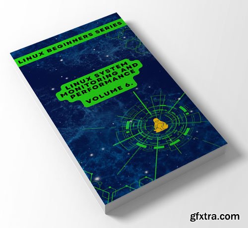 Linux System Monitoring and Performance