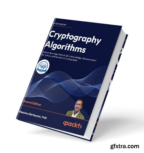 Cryptography Algorithms: Explore New Algorithms in Zero-knowledge, Homomorphic Encryption