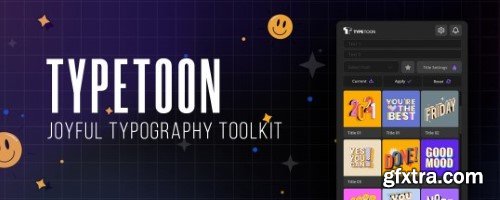 Aescripts - TypeToon v1.6.3 Aescripts - TypeToon v1.6.3