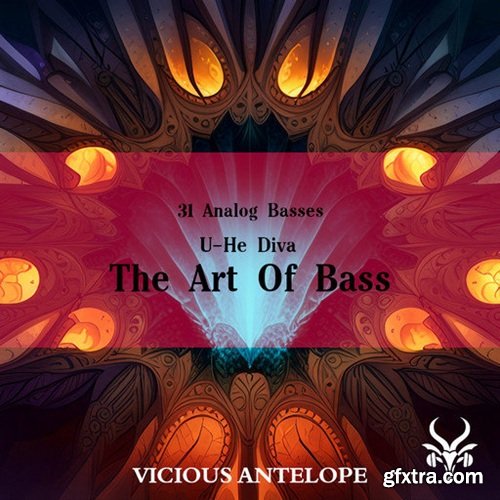 Vicious Antelope The Art Of Bass NKS U-HE DIVA PRESETS