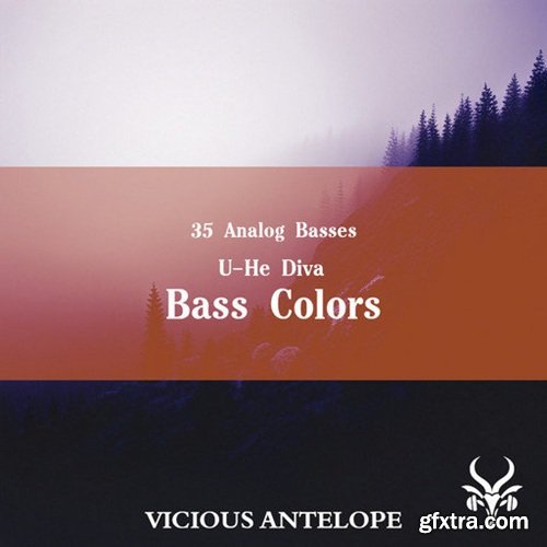 Vicious Antelope Bass Colors NKS U-HE DIVA PRESETS