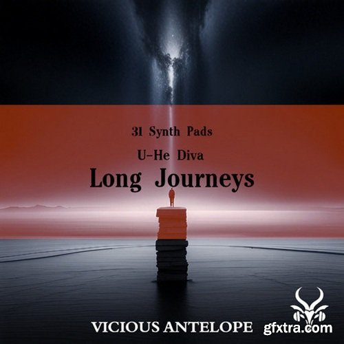 Vicious Antelope Long Journeys NKS U-HE DIVA PRESETS