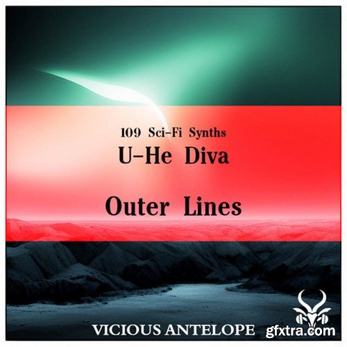 Vicious Antelope Outer Lines NKS U-HE DIVA PRESETS