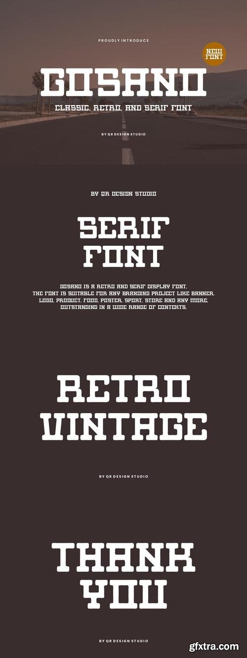 Gosano - Rustic & Slab Serif Font