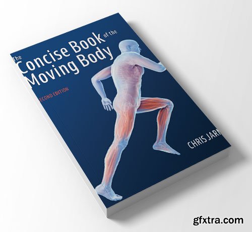 The Concise Book of the Moving Body, 2nd Edition
