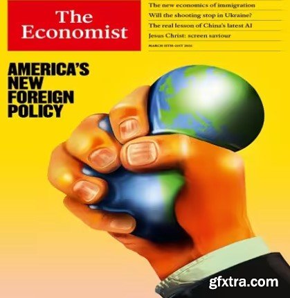 The Economist Audio Edition - March 15, 2025