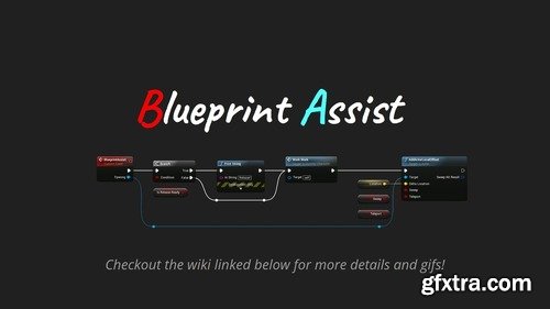 Blueprint Assist v5.3-5.5 (Latest)