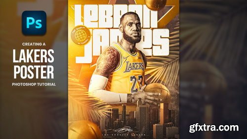Gigi Zakaidze - Lebron James - Photoshop Tutorial