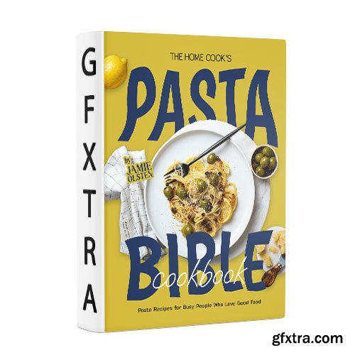 The Home Cook\'s Pasta Bible Cookbook