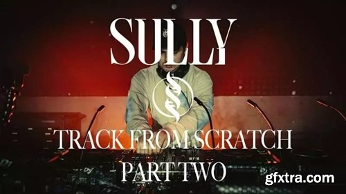 Sully Track From Scratch Part 2 Creating an Intro