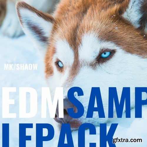 MKShadw EDM Sample Pack