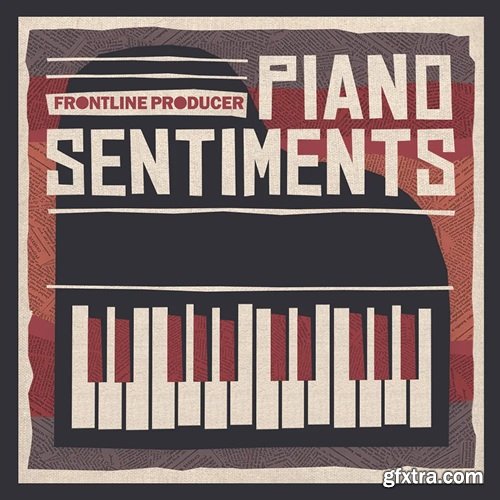 Frontline Producer Piano Sentiments