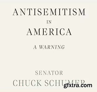 Antisemitism in America: A Warning