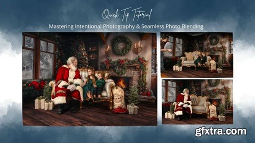 Finding North Education - Quick-Tip Tutorial, Mastering Intentional Photography & Seamless Photo Blending