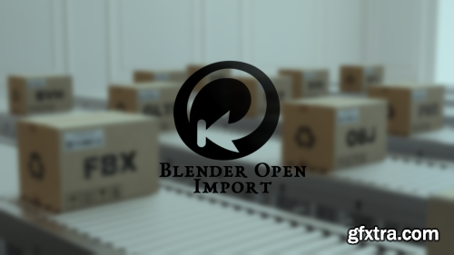 Blender Market - Blender Open Import v1.1.0