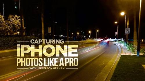 'KelbyOne - Capturing iPhone Photos Like a Pro'