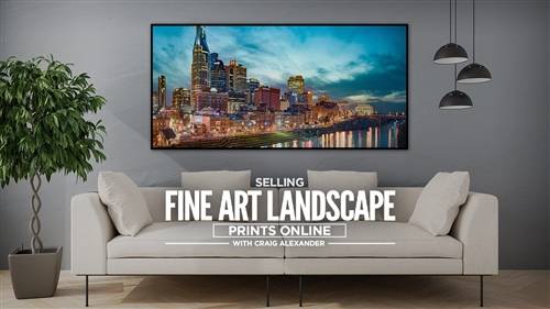 'KelbyOne - Selling Fine Art Landscape Prints Online'