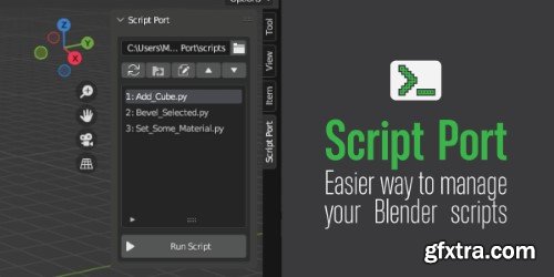 Blender Market - Script Port v1.0 - Manage Python Scripts In Blender