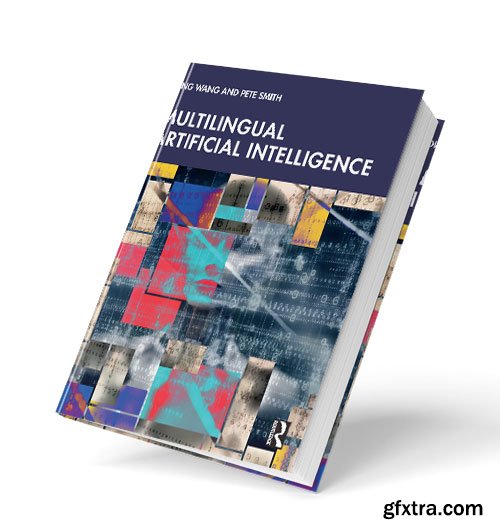 Multilingual Artificial Intelligence