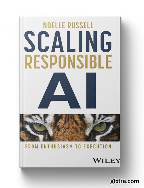Scaling Responsible AI: From Enthusiasm to Execution