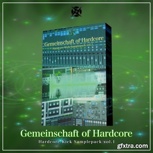 Gemeinschaft of Hardcore GoH Hardcore Kick Samplepack Vol 1