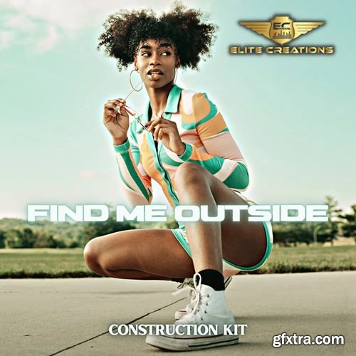 Elite Creations Find Me Outside