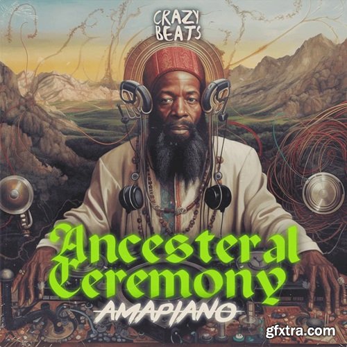 Crazy Beats Ancesteral Ceremony – Amapiano