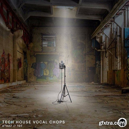 Audiotent Tech House Vocal Chops and Construction Kits