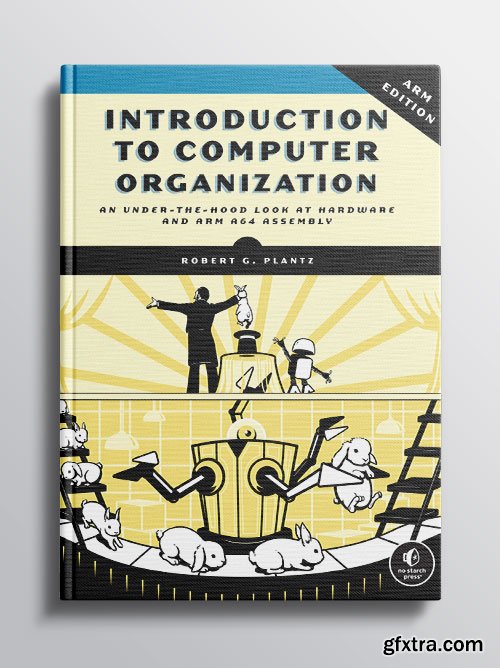 Introduction to Computer Organization: ARM Edition