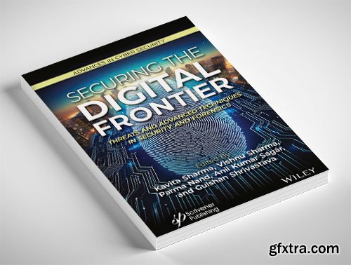 Securing the Digital Frontier: Threats and Advanced Techniques in Security and Forensics
