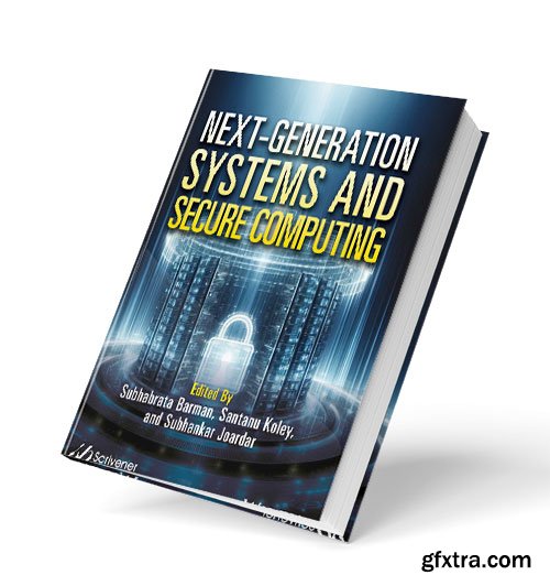 Next-Generation Systems and Secure Computing