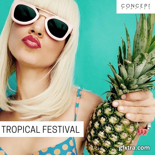 Concept Samples Tropical Festival